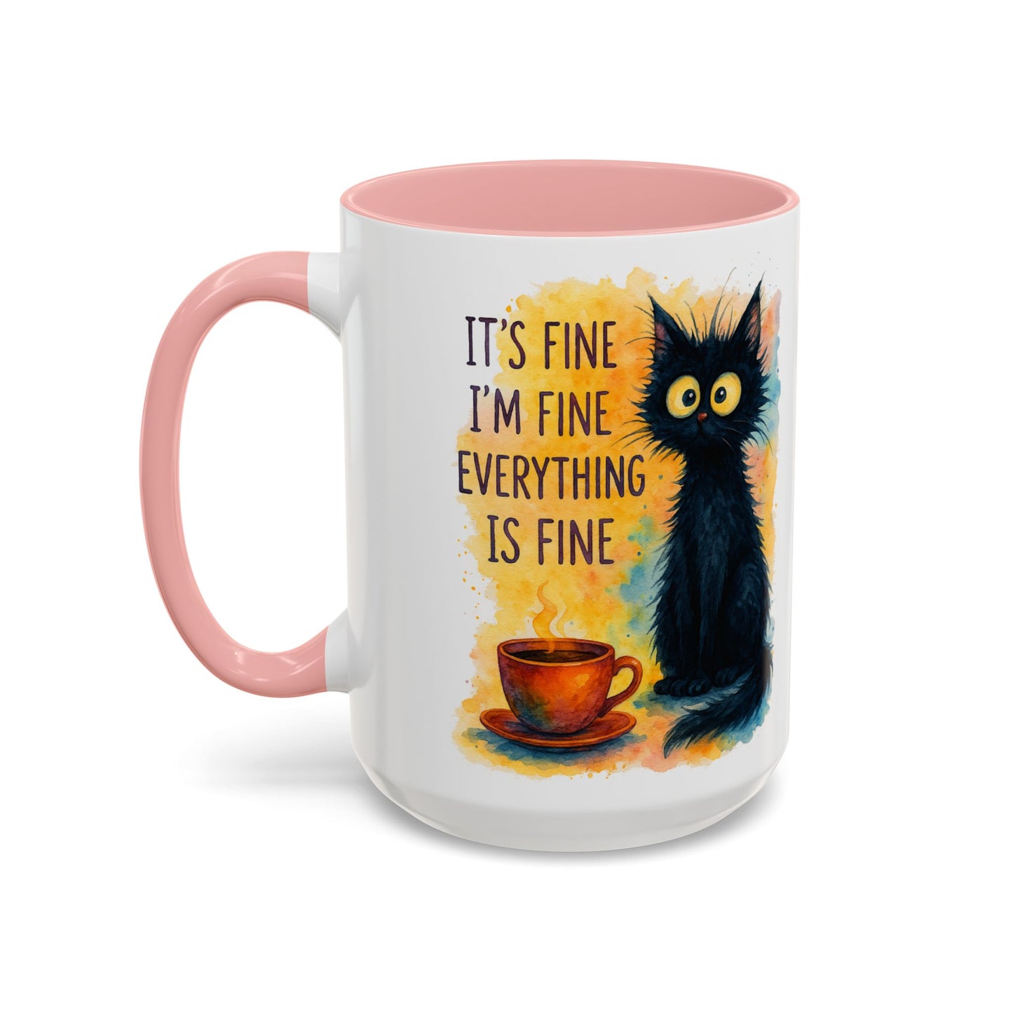 Whimsical Cat Accent Coffee Mug - 'It's Fine, I'm Fine, Everything is Fine'