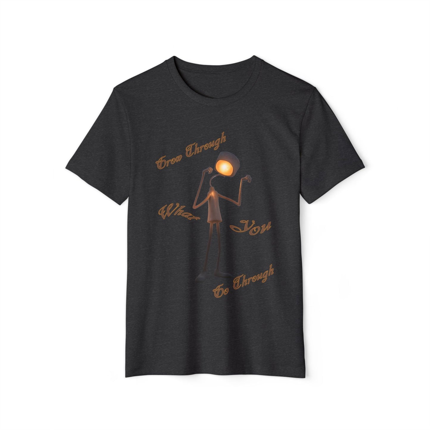 Victory Lamp Unisex Recycled Organic T-Shirt - Eco-Friendly Tee - Grow Through What You Go Through text design