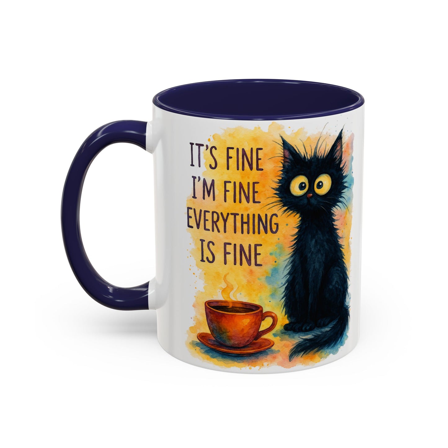 Whimsical Cat Accent Coffee Mug - 'It's Fine, I'm Fine, Everything is Fine'