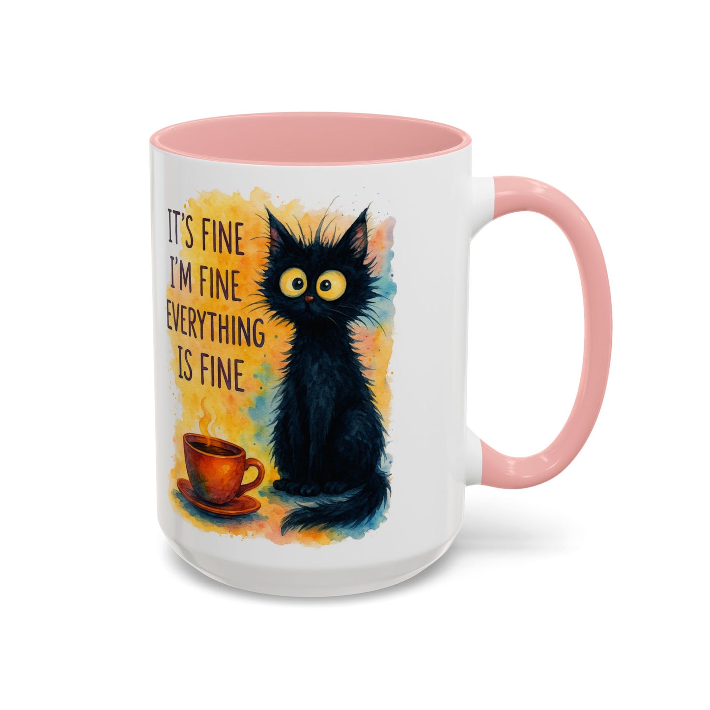 Whimsical Cat Accent Coffee Mug - 'It's Fine, I'm Fine, Everything is Fine'