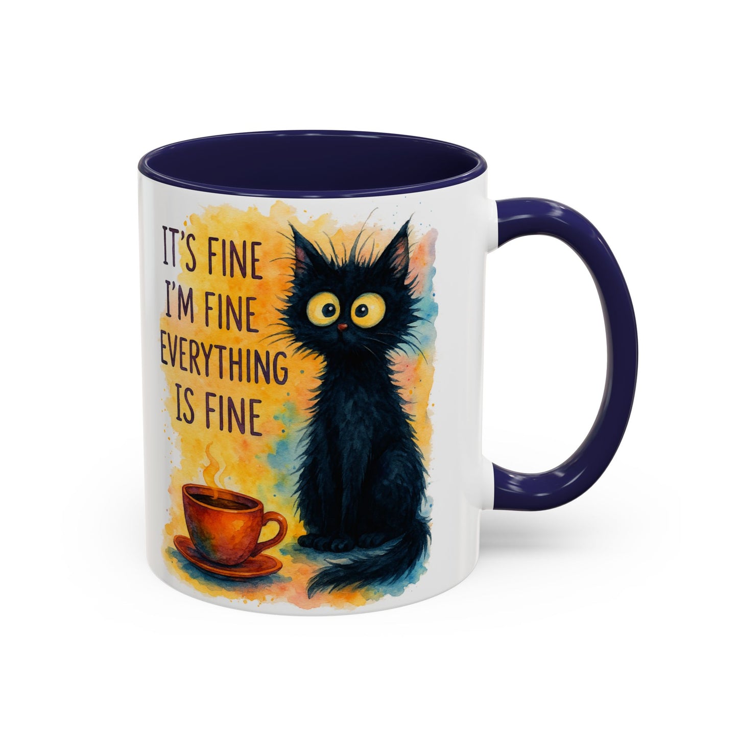 Whimsical Cat Accent Coffee Mug - 'It's Fine, I'm Fine, Everything is Fine'