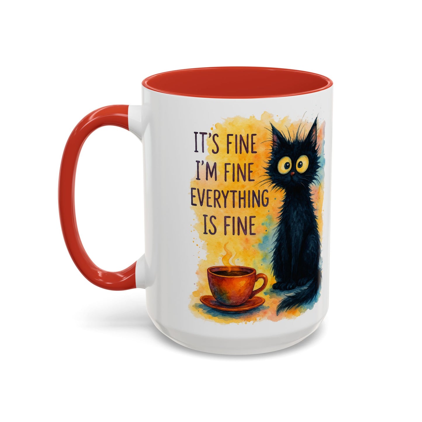 Whimsical Cat Accent Coffee Mug - 'It's Fine, I'm Fine, Everything is Fine'