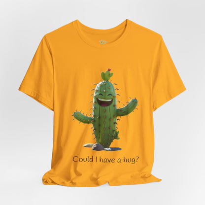 Light Colorful Smiling Cactus Plant T-shirt -  'Could I Have a Hug?' - Lightweight Fabric Tee
