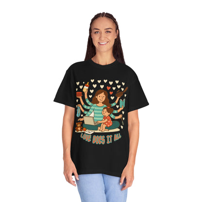 Love Does It All Garment-Dyed T-shirt - Perfect Gift for Moms