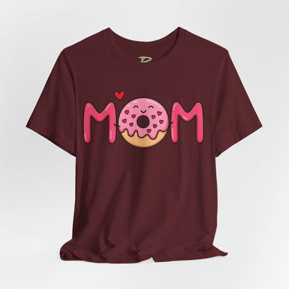 Mom Donut Tee - Lightweight Fabric T-shirt - Mother's Day Gift - Birthday Gift - Funny Gift - Donut Lover Gift