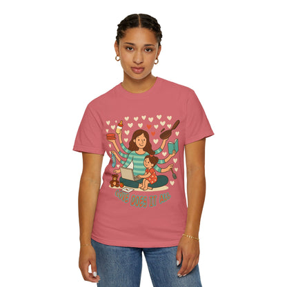 Love Does It All Garment-Dyed T-shirt - Perfect Gift for Moms