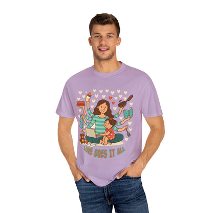 Love Does It All Garment-Dyed T-shirt - Perfect Gift for Moms