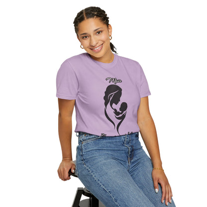 Garment-Dyed T-shirt - Mom's Unconditional Love Design
