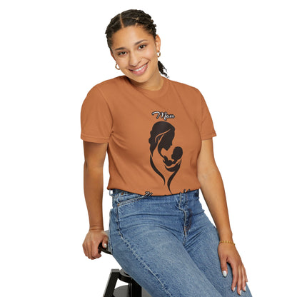 Garment-Dyed T-shirt - Mom's Unconditional Love Design