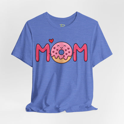 Mom Donut Tee - Lightweight Fabric T-shirt - Mother's Day Gift - Birthday Gift - Funny Gift - Donut Lover Gift