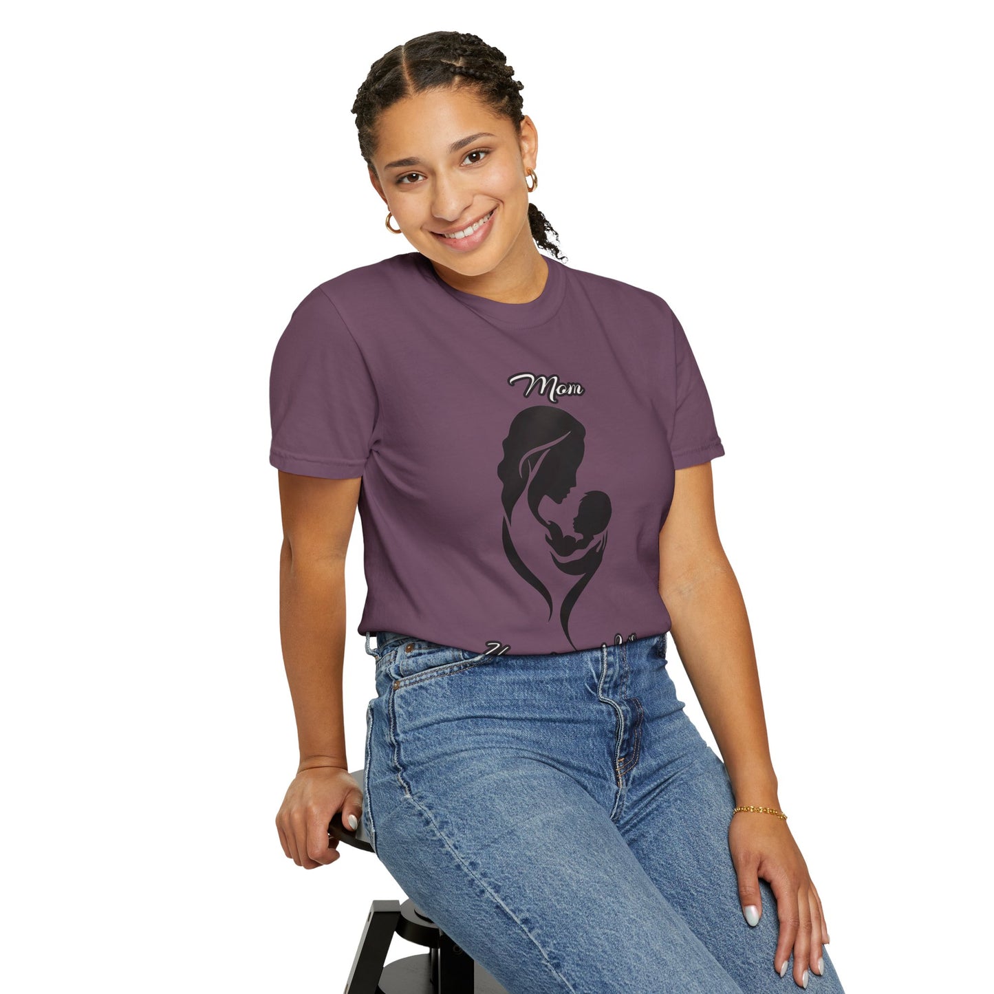 Garment-Dyed T-shirt - Mom's Unconditional Love Design