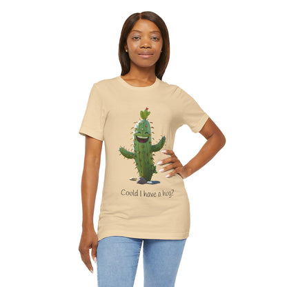 Light Colorful Smiling Cactus Plant T-shirt -  'Could I Have a Hug?' - Lightweight Fabric Tee