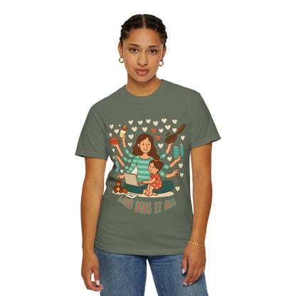 Love Does It All Garment-Dyed T-shirt - Perfect Gift for Moms