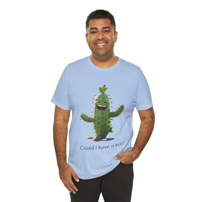 Light Colorful Smiling Cactus Plant T-shirt -  'Could I Have a Hug?' - Lightweight Fabric Tee