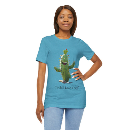 Light Colorful Smiling Cactus Plant T-shirt -  'Could I Have a Hug?' - Lightweight Fabric Tee