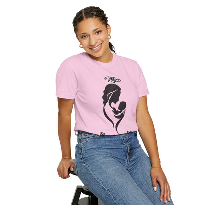 Garment-Dyed T-shirt - Mom's Unconditional Love Design