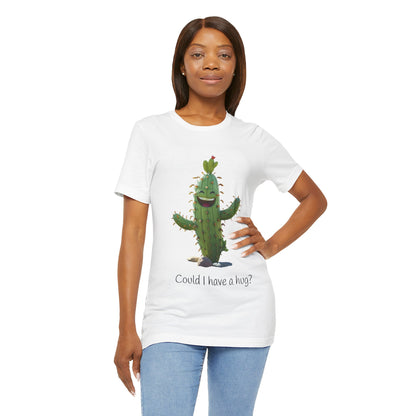 Light Colorful Smiling Cactus Plant T-shirt -  'Could I Have a Hug?' - Lightweight Fabric Tee