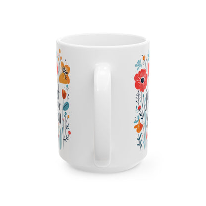 Just For You: Colorful Ceramic Mug (11oz/15oz)