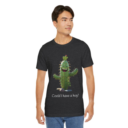 Dark Smiling Cactus Plant T-shirt -  'Could I Have a Hug?' - Lightweight Fabric Tee