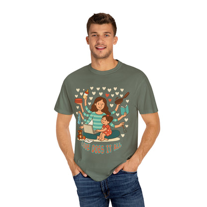 Love Does It All Garment-Dyed T-shirt - Perfect Gift for Moms
