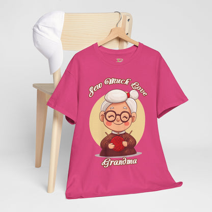 Sew Much Love Grandma Unisex Heavy Cotton Tee