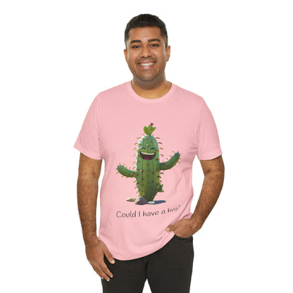 Light Colorful Smiling Cactus Plant T-shirt -  'Could I Have a Hug?' - Lightweight Fabric Tee